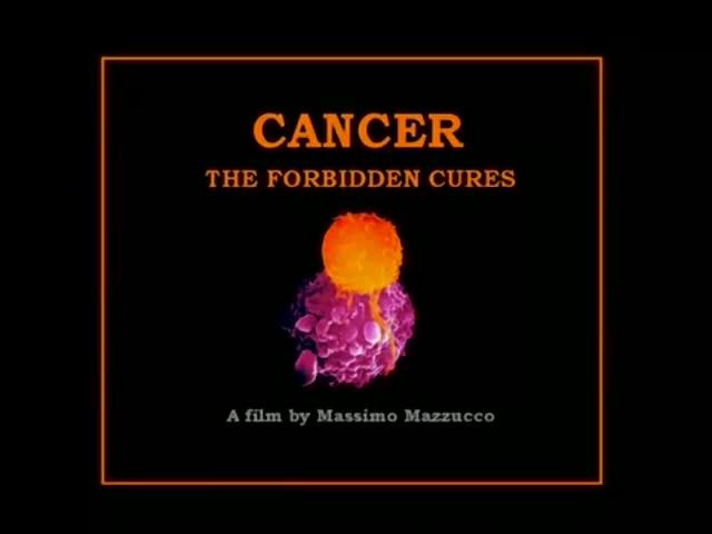 Cancer - The Forbidden Cures Cancer - The Forbidden Cures
